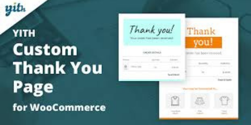 YITH Custom Thank You Page for WooCommerce