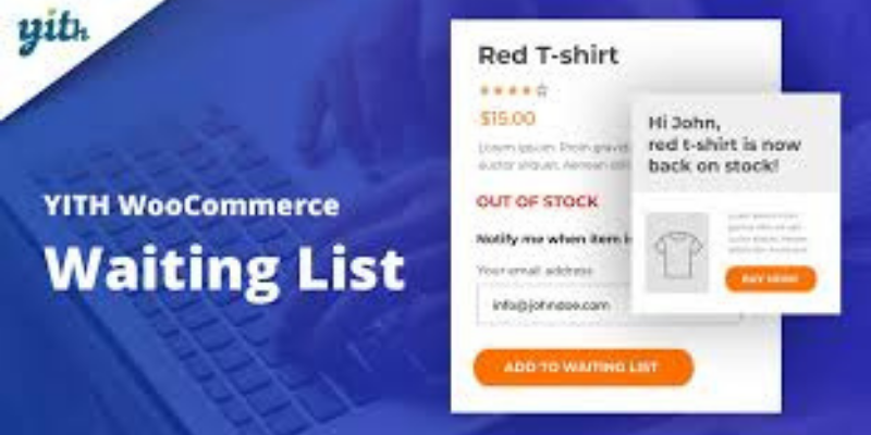 YITH WooCommerce Waiting List Premium